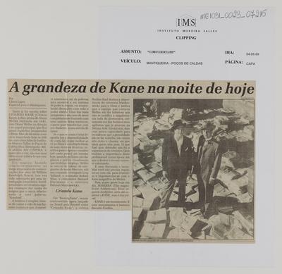 A grandeza de Kane na noite de hoje