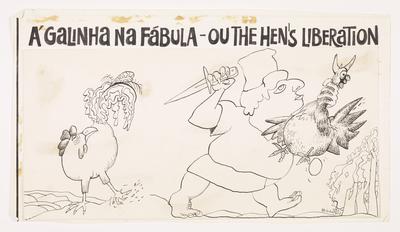 Á galinha na fábula - ou the hen's liberation