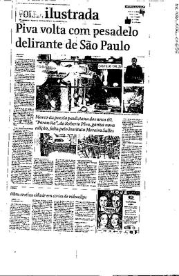 Pica volta com pesadelo delirante de São Paulo