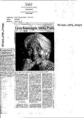Livro Homenageia Adélia Prado;Adélia Prado autografa livro com sua biografia