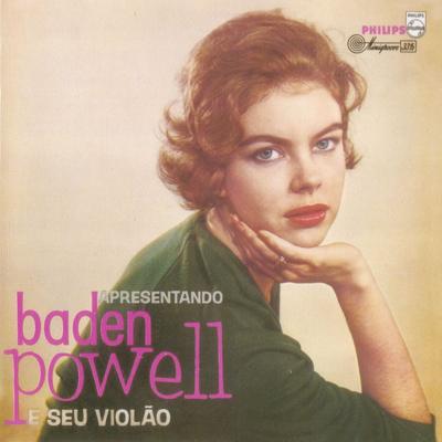 Apresentando Baden Powell e seu violão