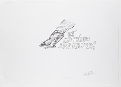 Fé na tábua e pé em Deus!