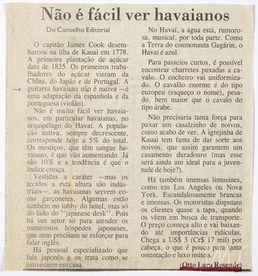 Não é fácil ver havaianos