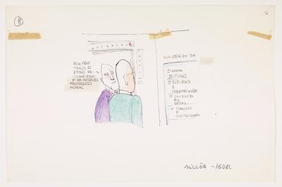 - Bom, pelo menos já estão reconhecendo. É um inegável progresso moral.