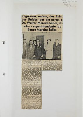 Regresso de Walther Moreira Salles após viagem de negócios e contato com personalidades do setor bancário nos EUA