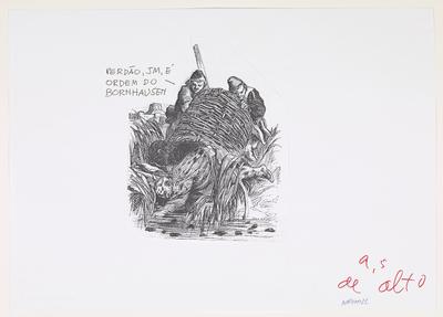 - Perdão, JM, é da ordem do Bornhausen